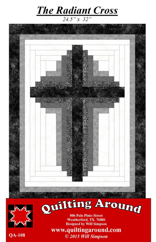 Quilting Around The Radiant Cross quilt pattern booklet