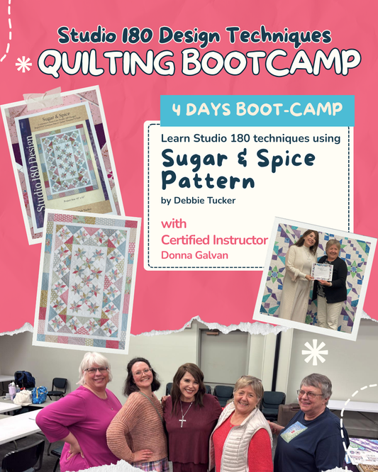 Quilting Bootcamp: Studio 180 Design Techniques  with Certified Instructor Donna Galvan