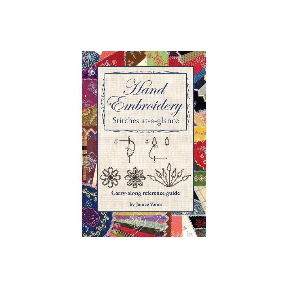Book titled 'Hand Embroidery Stitches at a Glance' by Janice Vaine with colorful embroidery patterns on the cover.