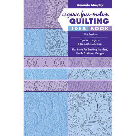 Book cover of 'Organic Free-Motion Quilting Idea Book' by Amanda Murphy with purple and blue patterns.