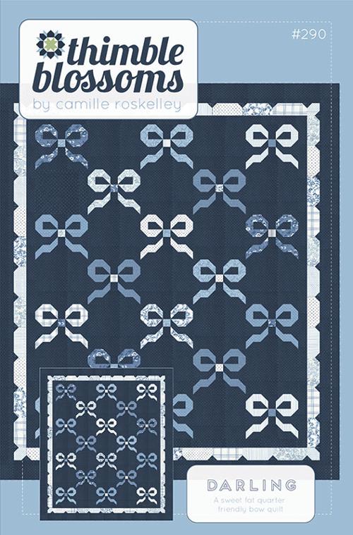 Darling quilt pattern by Thimble Blossoms