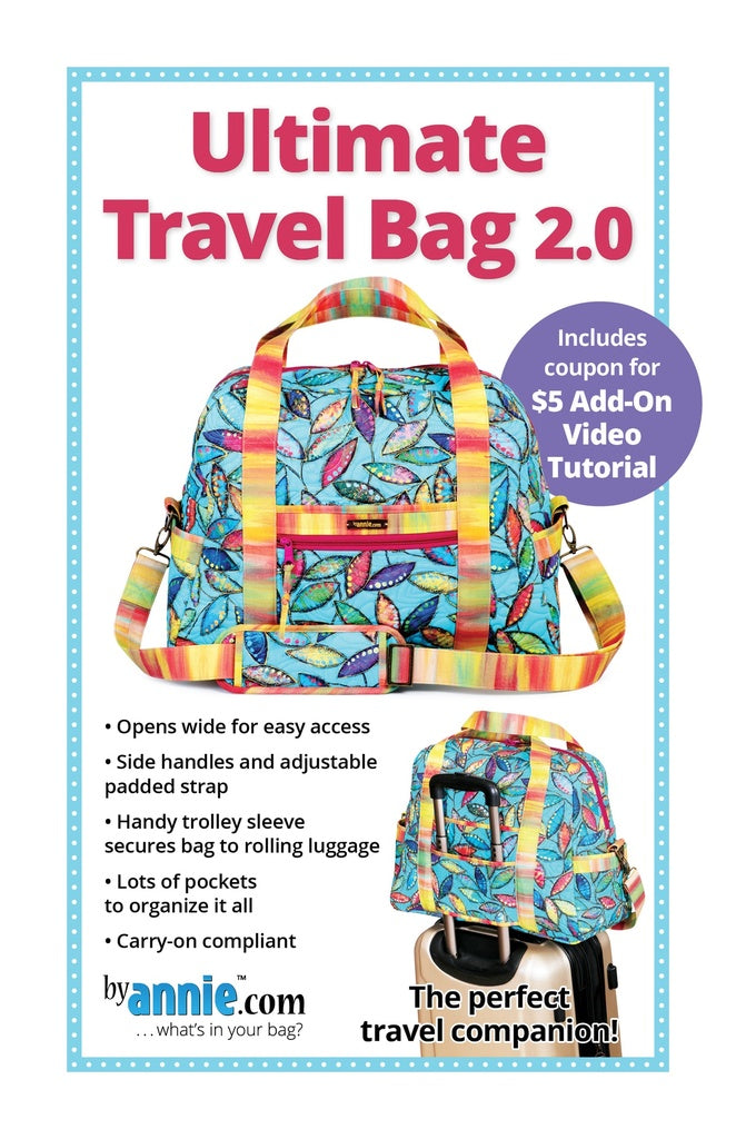 Ultimate Travel Bag 2.0 pattern by ByAnnie quilting