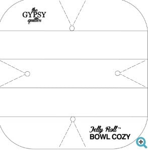 The Gypsy Quilter Jelly Roll Bowl Cozy Template notion