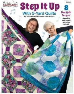 Step It Up With 5-Yard Quilts