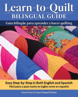 Learn to Quilt Bilingual Guide English Spanish paperback book