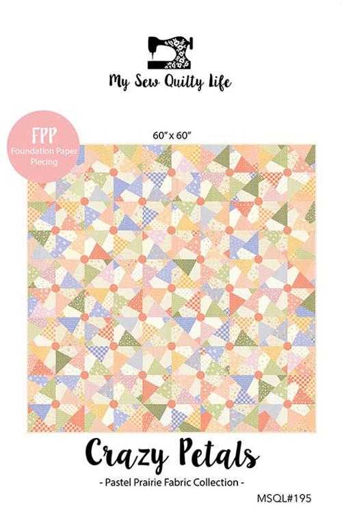 Crazy Petals My Sew Quilty Life quilt pattern curved petal blocks