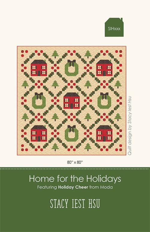 Stacy Iest Hsu Home for the Holidays quilt pattern by Moda