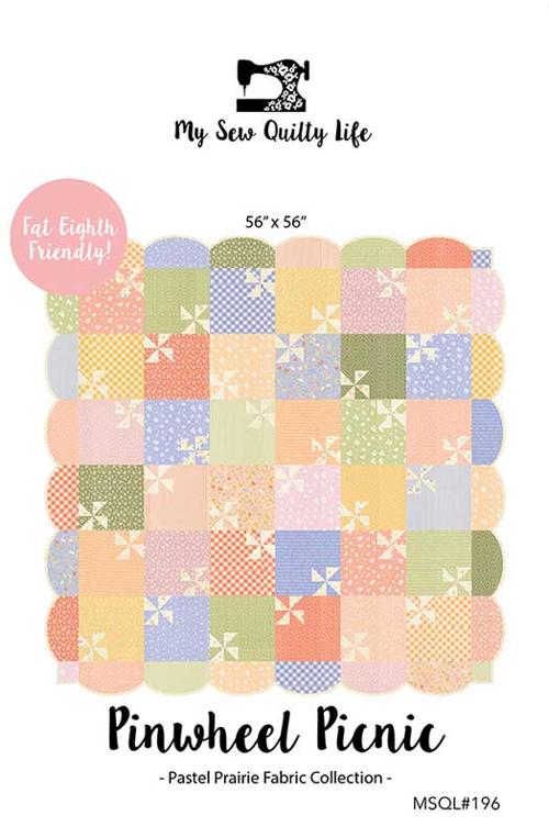 Pinwheel Picnic My Sew Quilty Life quilt pattern Moda