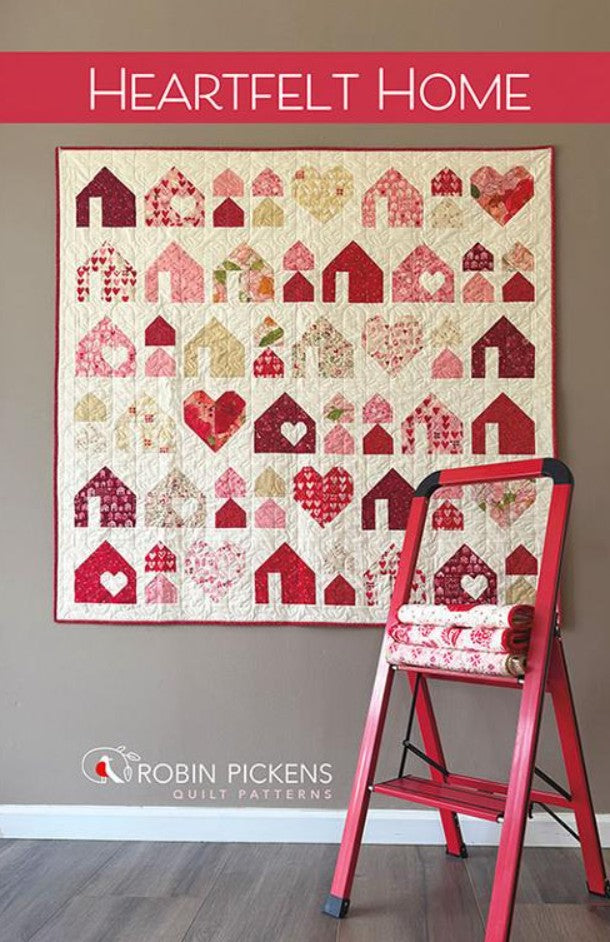 Robin Pickens Heartfelt Home quilt pattern Moda