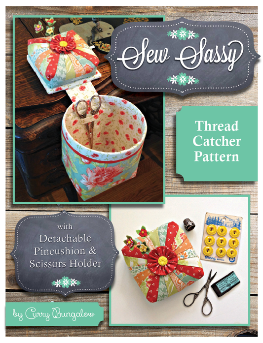 Thread catcher pattern with detachable pincushion and scissors holder, featuring 'Sew Sassy' branding.